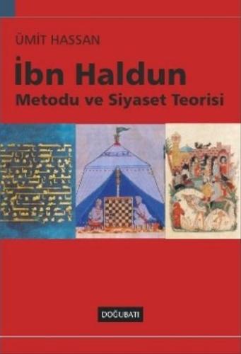 İbn Haldun Metodu ve Siyaset Teorisi %10 indirimli Ümit Hassan