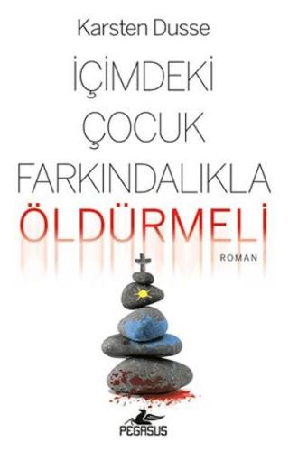 İçimdeki Çocuk Farkındalıkla Öldürmeli