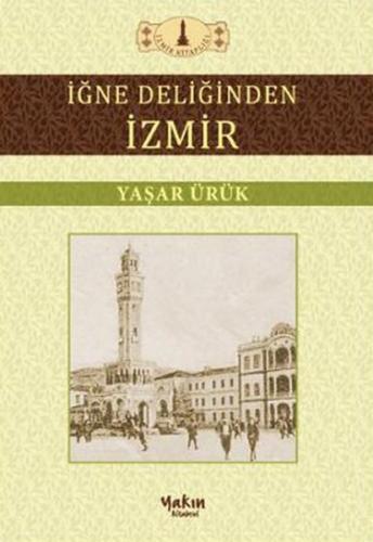 İğne Deliğinden İzmir %30 indirimli Yaşar Ürük