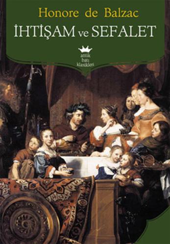 İhtişam ve Sefalet