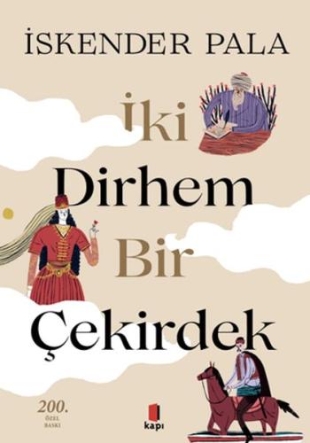 İki Dirhem Bir Çekirdek - Ciltli