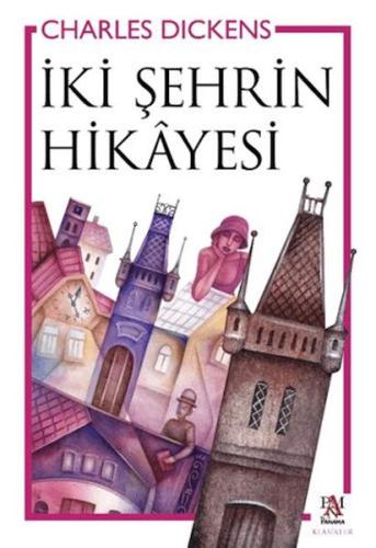 İki Şehrin Hikayesi Charles Dickens