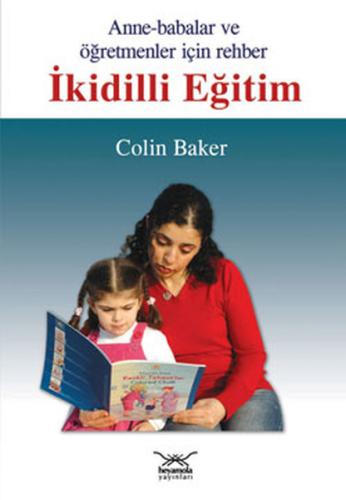 İkidilli Eğitim Anne-Babalar ve Öğretmenler İçin Rehber Colin Baker