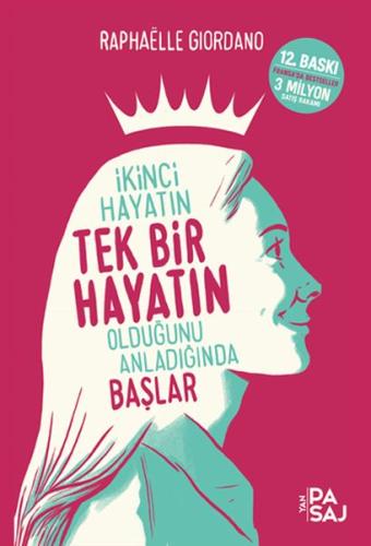 İkinci  Hayatın Tek Bir Hayatın Olduğunu Anladığında Başlar