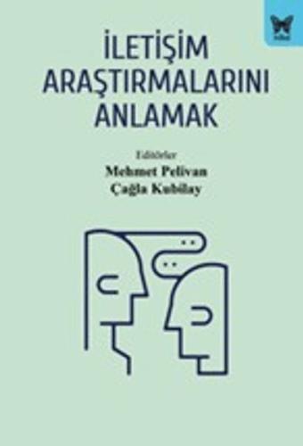 İletişim Araştırmalarını Anlamak Kolektif