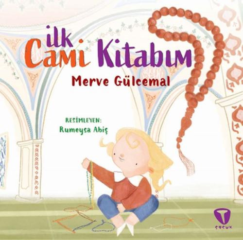 İlk Cami Kitabım %15 indirimli Merve Gülcemal