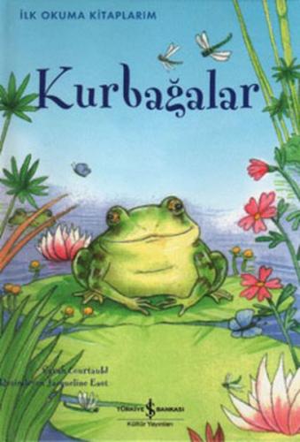 İlk Okuma Kitaplarım - Kurbağalar