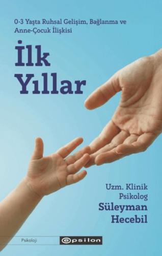 İlk Yıllar Süleyman Hecebil