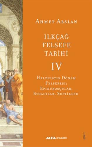 İlkçağ Felsefe Tarihi IV