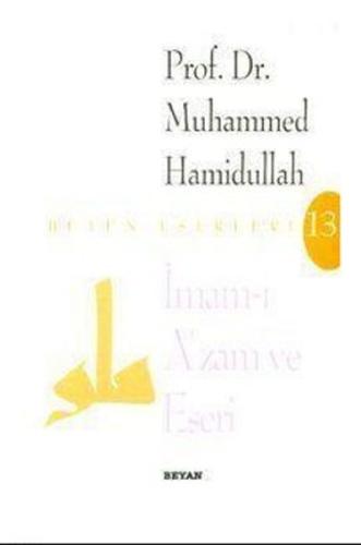 İmam-ı Azam ve Eseri Muhammed Hamidullah