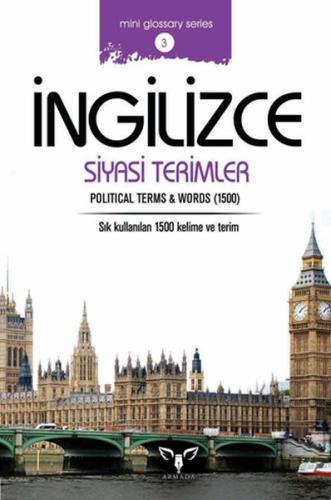 İngilizce Siyasi Terimler (Mini Glossary Series 3) Mahmut Sami Akgün