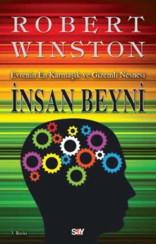 İnsan Beyni - Evrenin En Karmaşık ve Gizemli Nesnesi Robert Winston