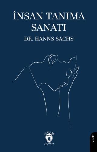 İnsan Tanıma Sanatı Hanns Sachs