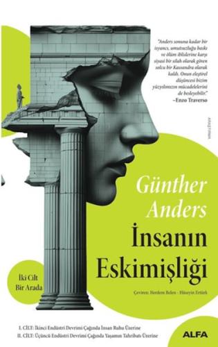 İnsanın Eskimişliği (2 Cilt Bir Arada)