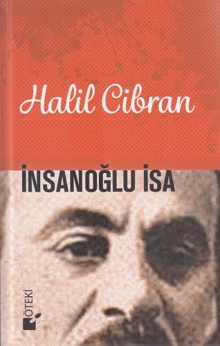 İnsanoğlu İsa (Ciltli)