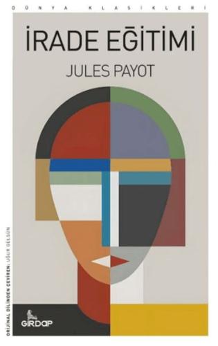 İrade Eğitimi     Jules Payot