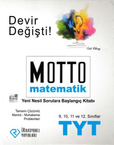 İrrasyonel TYT Motto Matematik Yeni Nesil Sorulara Başlangıç Kitabı (Yeni)