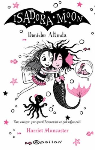 Isadora Moon 16 Denizler Altında Harriet Muncaster