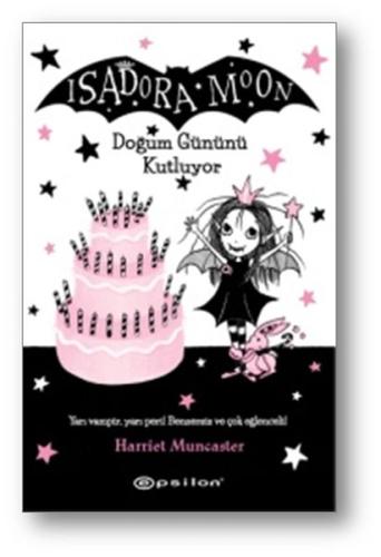Isadora Moon - Doğum Gününü Kutluyor (Ciltli)