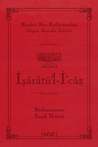 İşaratül- İcaz (Büyük Boy - İki Renk)