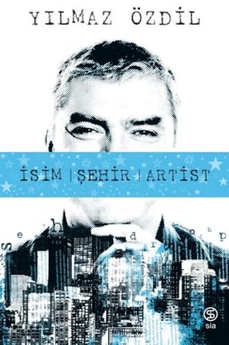 İsim Şehir Artist