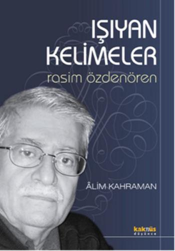 Işıyan Kelimeler / Rasim Özdenören %8 indirimli Rasim Özdenören