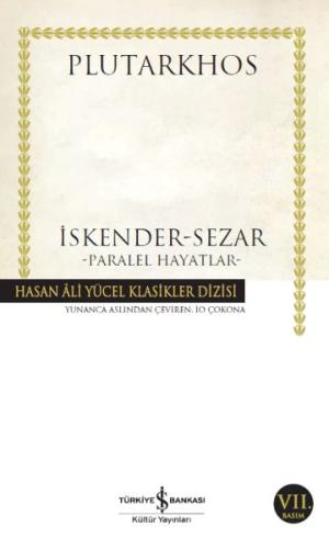 İskender - Sezar - Paralel Hayatlar - Hasan Ali Yücel Klasikleri