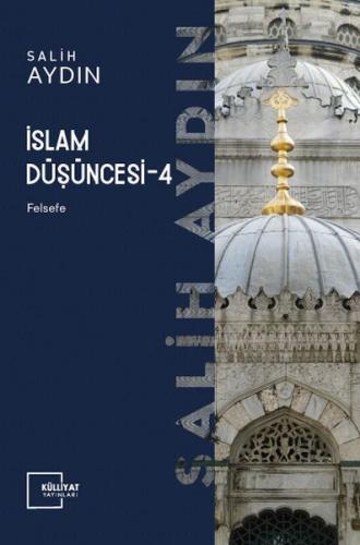 İslam Düşüncesi 4 - Felsefe Salih Aydın