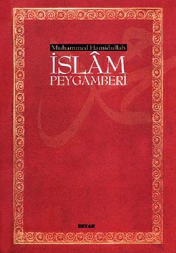 İslam Peygamberi (Ciltli) Muhammed Hamidullah