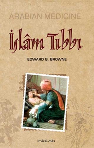 İslam Tıbbı Edward G. Browne