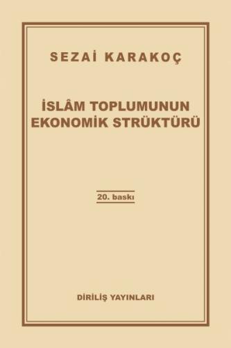 İslam Toplumunun Ekonomik Strüktürü