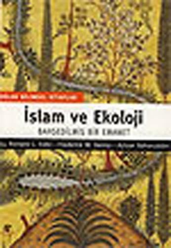 İslam ve Ekoloji Richard C. Foltz