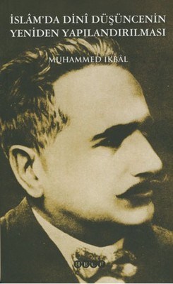 İslam'da Dini Düşüncenin Yeniden Yapılandırılması
