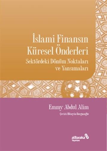 İslami Finansın Küresel Önderleri Emmy Abdul Alim