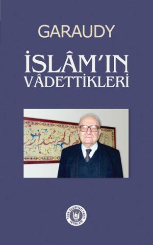 İslam'ın Vadettikleri %14 indirimli Roger Garaudy