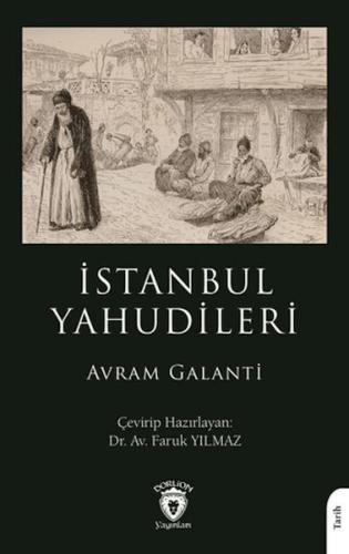 İstanbul Yahudileri Avram Galanti