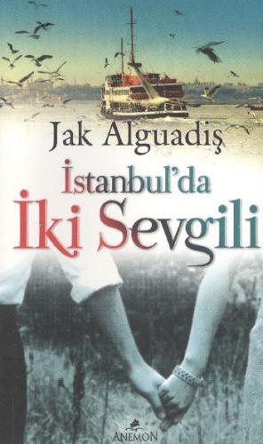 İstanbul'da İki Sevgili %30 indirimli Jak Alguadiş