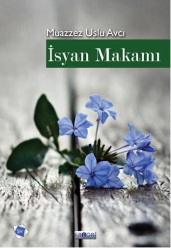 İsyan Makamı %13 indirimli Muazzez Uslu Avcı