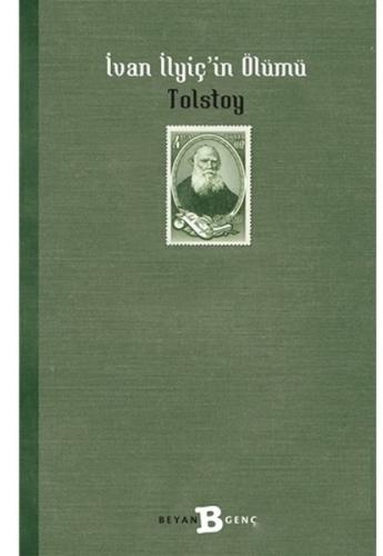 İvan İlyiçin Ölümü Lev Nikolayeviç Tolstoy