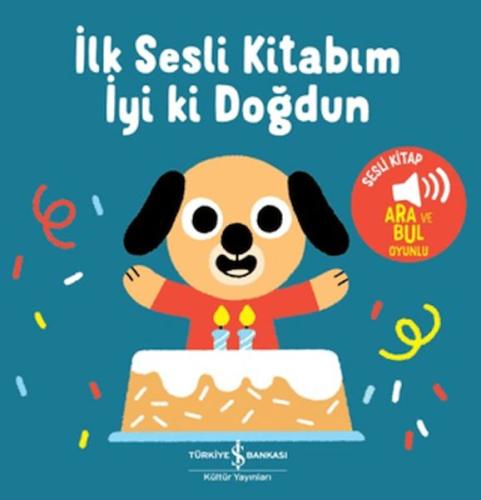 İyi Ki Doğdun - İlk Sesli Kitabım Kolektif