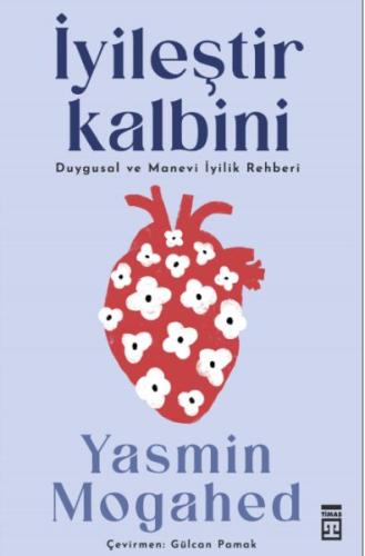 İyileştir Kalbini & Duygusal ve Manevi İyilik Rehberi %15 indirimli Ya