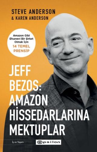 Jeff Bezos: Amazon Hissedarlarına Mektuplar %10 indirimli Steve Anders