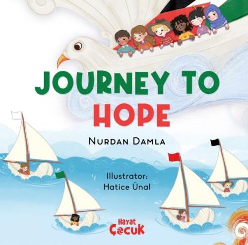 Journey to Hope (Ciltli) Nurdan Damla