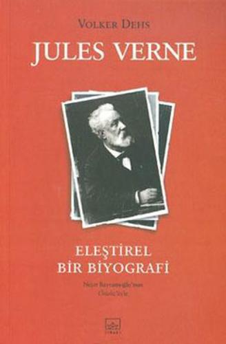 Jules Verne  Eleştirel Bir Biyografi (Karton Kapak)
