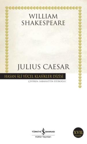 Julius Caesar - Hasan Ali Yücel Klasikleri William Shakespeare