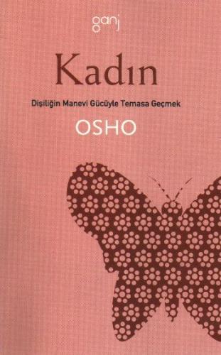 Kadın / Dişiliğin Manevi Gücüyle Temasa Geçmek %12 indirimli Osho