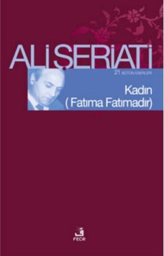 Kadın (Fatıma Fatımadır) %15 indirimli Ali Şeriati