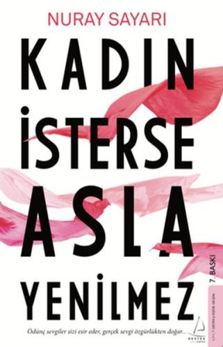 Kadın İsterse Asla Yenilmez