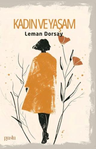 Kadın ve Yaşam