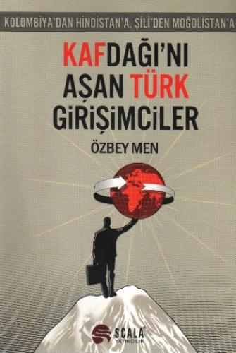 Kafdağı'nı Aşan Türk Girişimciler Özbey Men